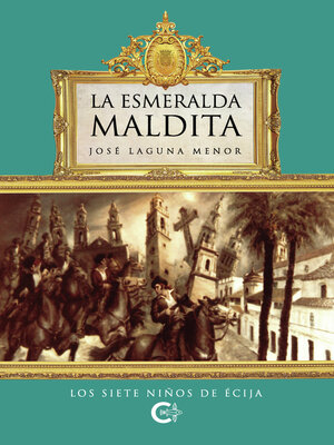 cover image of La esmeralda maldita